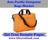 Asia Pacific Computer Bags Market by Manufacturers, Regions, Type and Application, Forecast till 2024